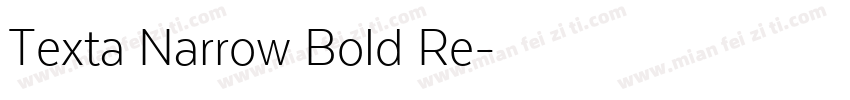 Texta Narrow Bold Re字体转换